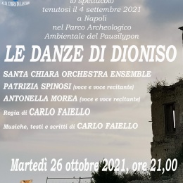 “Le Danze di Dionisio” nel Parco Archeologico Ambientale del Pausilypon a Napoli di Carlo Faiello